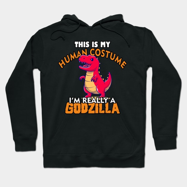 This is my human costume. i'm really a godzilla Hoodie by Abiarsa